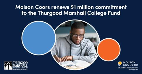 Molson Coors consacre un million de dollars au Thurgood Marshall College Fund pour  soutenir la prochaine génération de dirigeants diversifiés